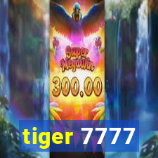 tiger 7777